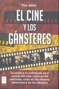 Produktbild: El cine y los g&aacute;nsteres