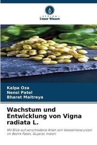 Produktbild: Wachstum und Entwicklung von Vigna radiata L.