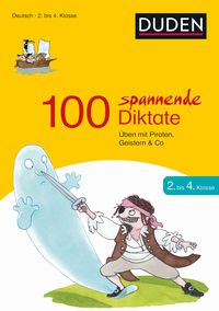 Bild vom Artikel 100 spannende Diktate 2. bis 4. Klasse vom Autor Sandra Schauer