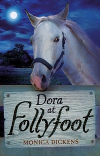 Produktbild: Dickens, M: Dora at Follyfoot