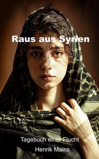 Produktbild: Raus aus Syrien