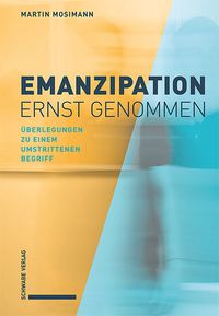 Produktbild: Mosimann, M: Emanzipation ernst genommen