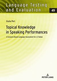 Produktbild: Topical Knowledge in Speaking Performances