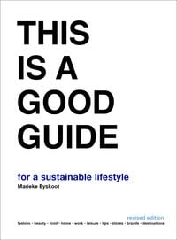 Produktbild: This is a Good Guide - for a Sustainable Lifestyle