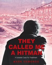 Produktbild: They Called Me a Hitman