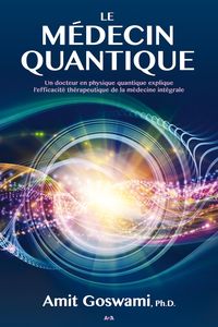 Produktbild: Le medecin quantique