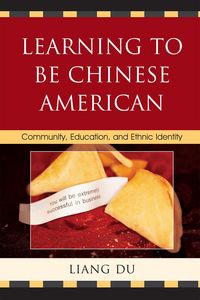 Produktbild: Learning to be Chinese American