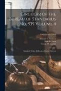 Produktbild: Circular of the Bureau of Standards No. 539 Volume 4