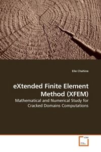 Produktbild: Chahine, E: eXtended Finite Element Method (XFEM)