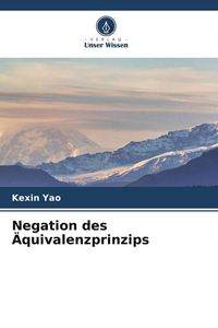 Produktbild: Negation des &Auml;quivalenzprinzips