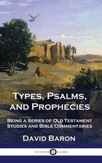 Produktbild: Types, Psalms, and Prophecies