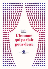 Produktbild: L'homme qui parlait pour deux