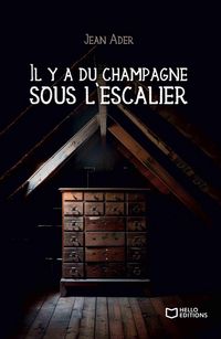 Produktbild: Il y a du champagne sous l escalier