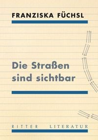 Produktbild: Die Stra&szlig;en sind sichtbar