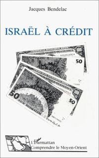 Produktbild: Isra&euml;l &agrave; cr&eacute;dit