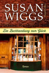 Die Buchhandlung zum Glück von Susan Wiggs