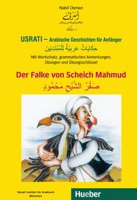 Bild vom Artikel Usrati - Arabische Geschichten für Anfänger. Der Falke von Scheich Mahmud vom Autor Nabil Osman