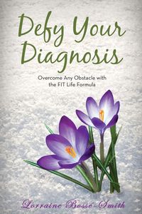 Produktbild: Defy Your Diagnosis!