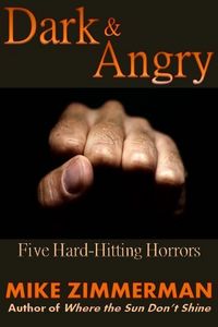 Produktbild: Dark & Angry: Five Hard-Hitting Horrors