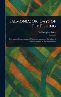 Produktbild: Salmonia; Or, Days of Fly Fishing