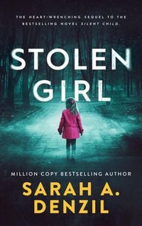 Produktbild: Stolen Girl (Silent Child, #2)