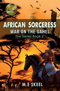 Produktbild: The AFRICAN SORCERESS Series Book 2 (War on the Sahel)