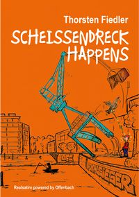 Produktbild: Scheissendreck Happens
