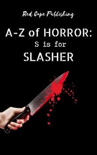 Produktbild: S is for Slasher (A-Z of Horror, #19)