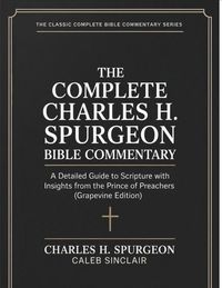 Produktbild: The Complete Charles H. Spurgeon Bible Commentary