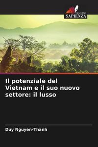 Produktbild: Il potenziale del Vietnam e il suo nuovo settore: il lusso