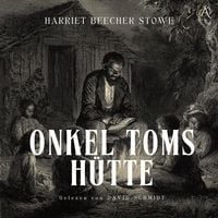 Produktbild: Onkel Toms H&uuml;tte - H&ouml;rbuch Klassiker