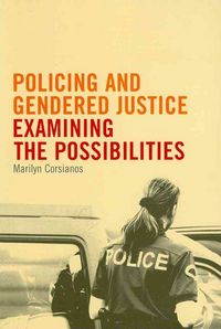 Produktbild: Policing and Gendered Justice