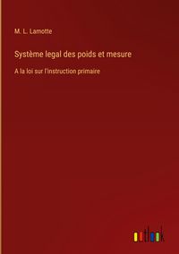 Produktbild: Syst&egrave;me legal des poids et mesure