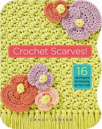 Produktbild: Jensen, C: Crochet Scarves!