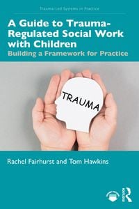 Produktbild: Guide to Trauma-Regulated Social Work with Children