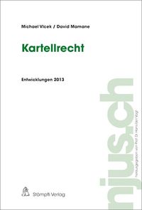 Produktbild: Kartellrecht, Entwicklungen 2013