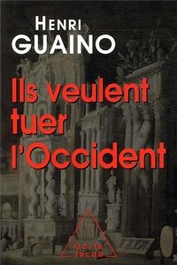 Produktbild: Ils veulent tuer l'Occident