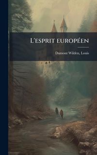 Produktbild: L'esprit europ&Atilde;(c)en