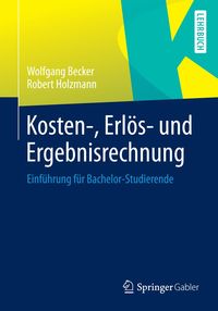 Produktbild: Kosten-, Erl&ouml;s- und Ergebnisrechnung