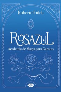 Produktbild: Rosazul: academia de magia para garotas