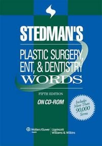 Produktbild: Stedman''s Plastic Surgery, Ent and Dentistry Words