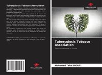Produktbild: Tuberculosis Tobacco Association