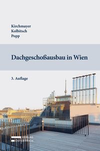 Bild vom Artikel Dachgeschoßausbau in Wien vom Autor Wolfgang Kirchmayer