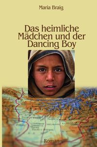 Produktbild: Das heimliche M&auml;dchen und der Dancing Boy