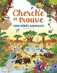 Produktbild: Cherche et trouve : 1000 b&eacute;b&eacute;s animaux