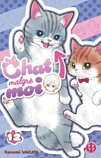 Produktbild: Chat malgr&eacute; moi. Tome 12