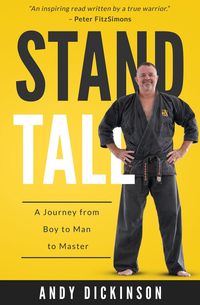 Produktbild: Stand Tall: A Journey From Boy to Man to Master