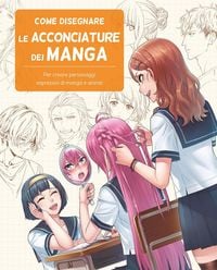 Produktbild: Come disegnare le acconciature dei manga