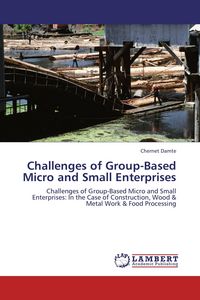 Produktbild: Challenges of Group-Based Micro and Small Enterprises
