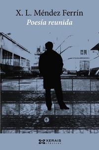 Produktbild: Poes&iacute;a reunida de X. L. M&eacute;ndez Ferr&iacute;n